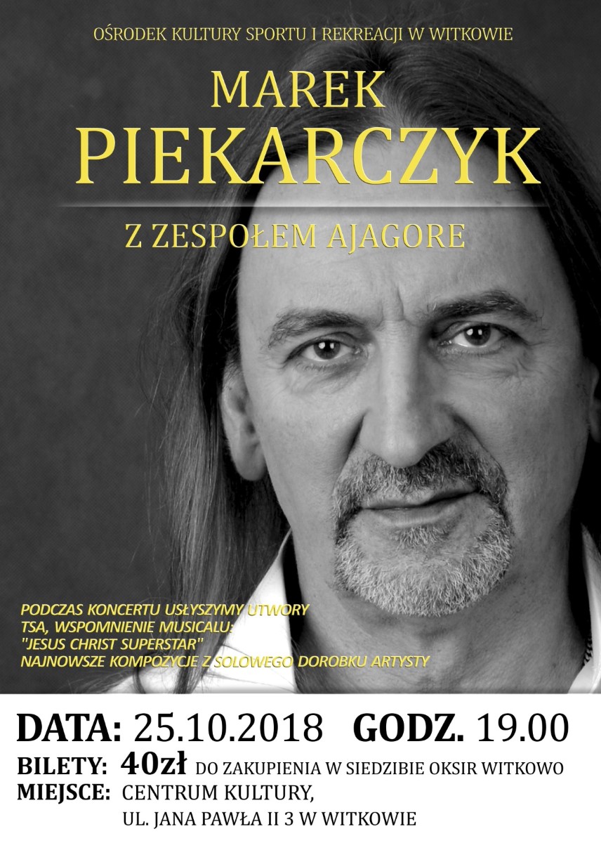 Koncert Marka Piekarczyka