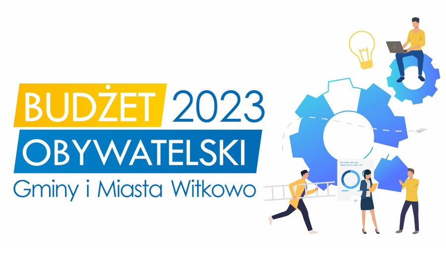 Budżet Obywatelski Gminy i Miasta Witkowo na 2023 rok