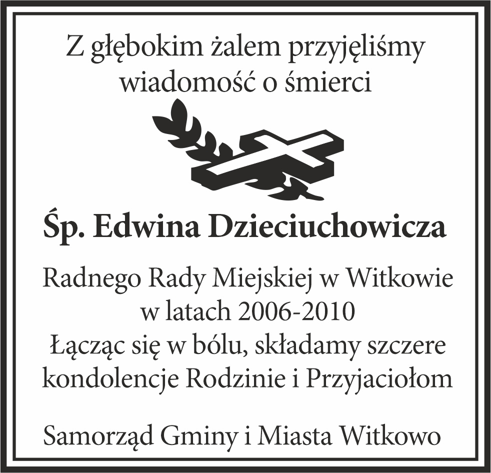 Kondolencje - Śp. Edwin Dzieciuchowicz
