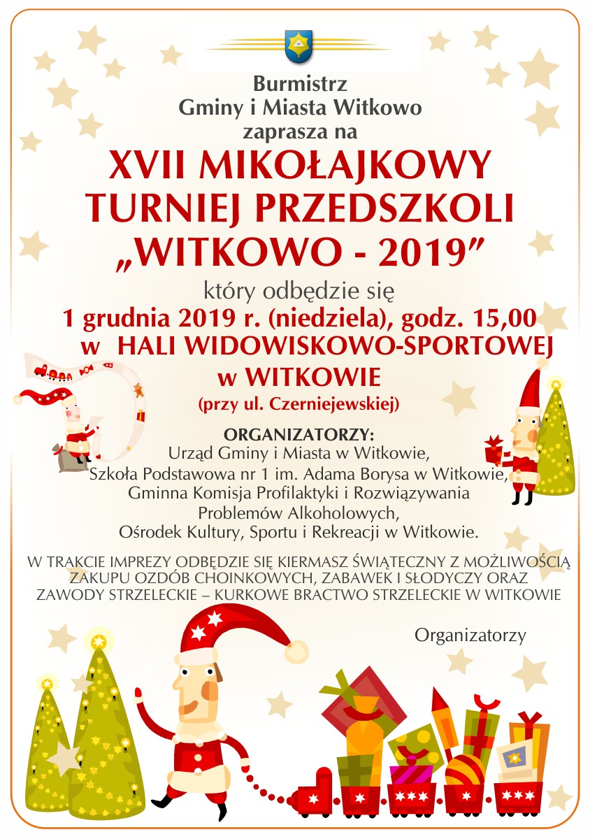 XVII Mikołajkowy Turniej Przedszkoli „Witkowo - 2019”