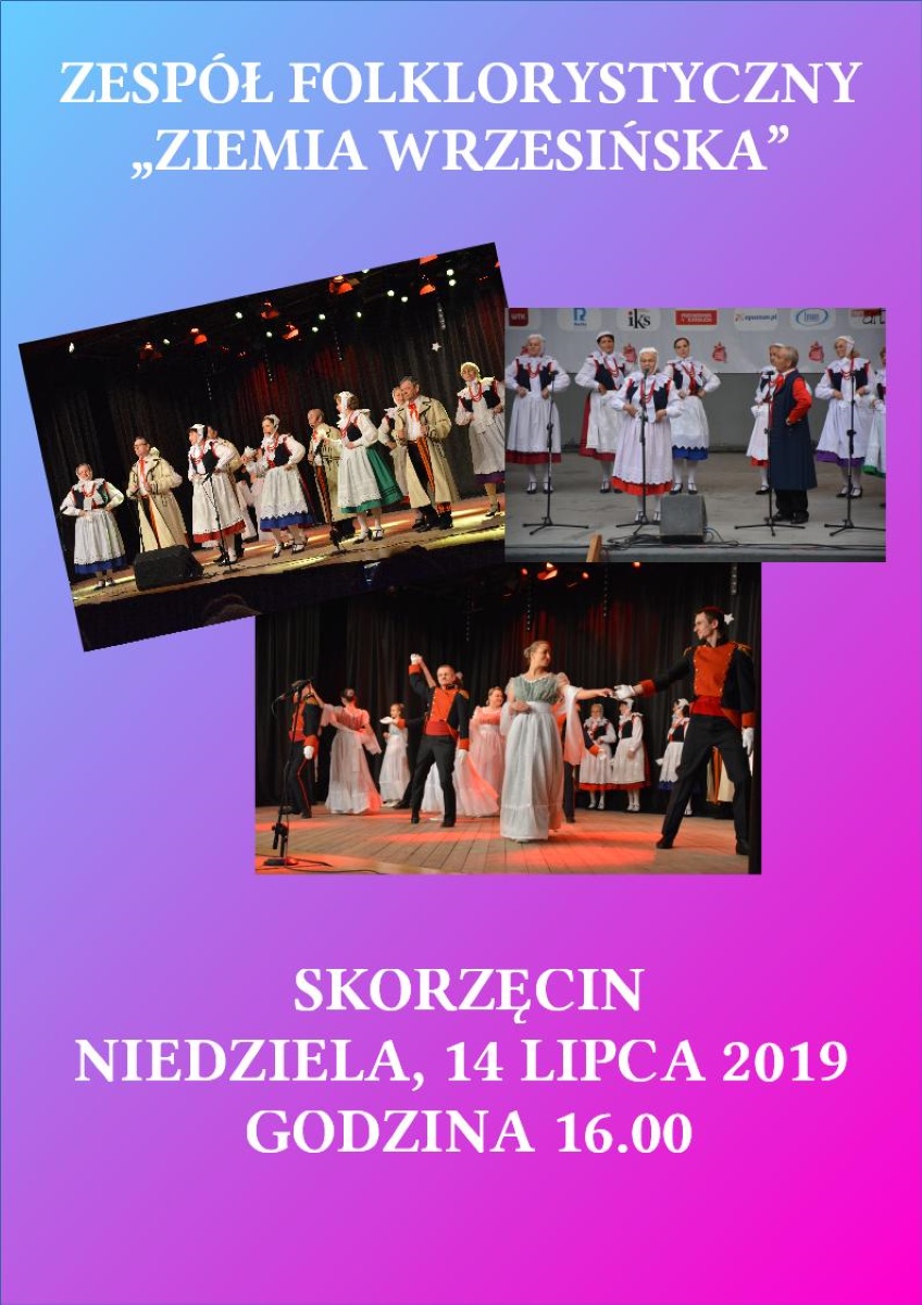 Zespół folklorystyczny "Ziemia Wrzesińska" w Skorzęcinie