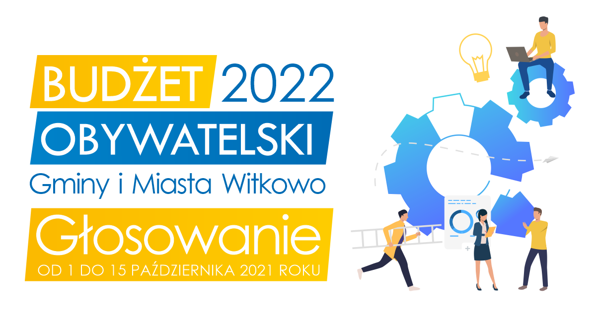 Budżet Obywatelski Gminy i Miasta Witkowo na 2022 rok